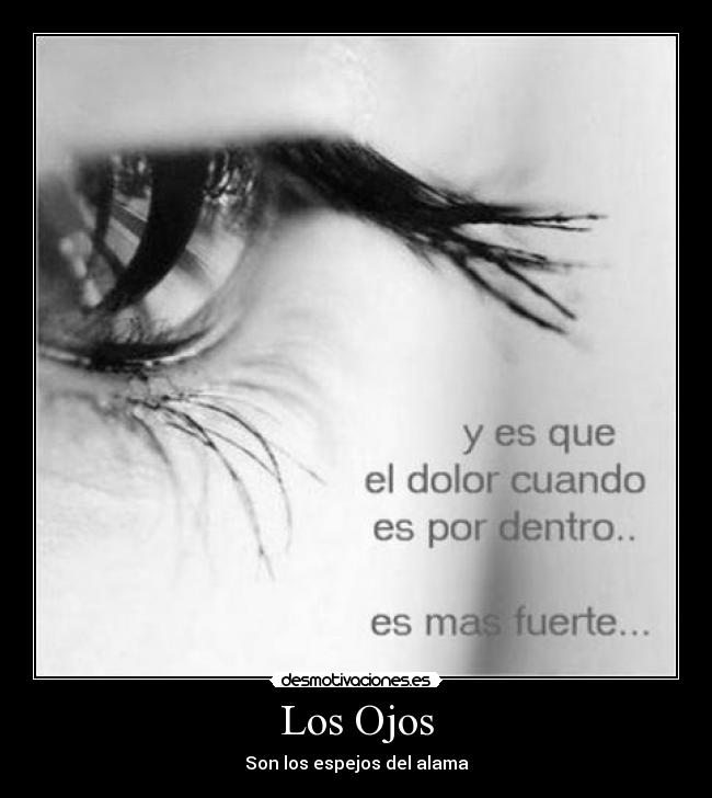 Los Ojos - Son los espejos del alama