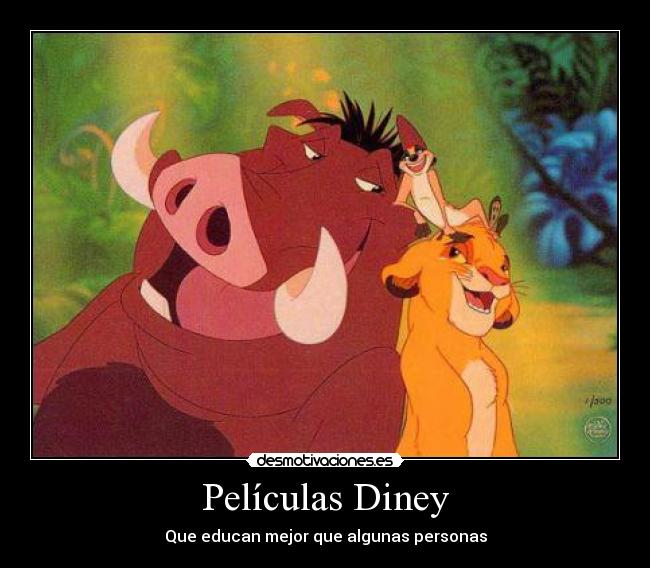Películas Diney - Que educan mejor que algunas personas