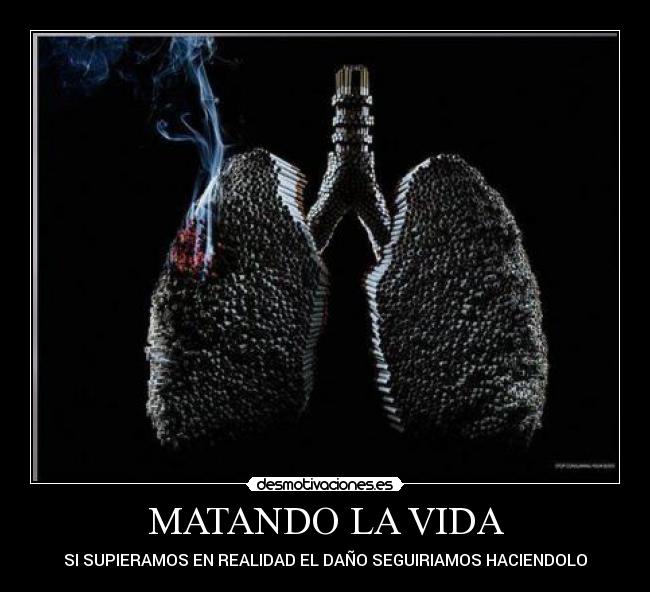 MATANDO LA VIDA -