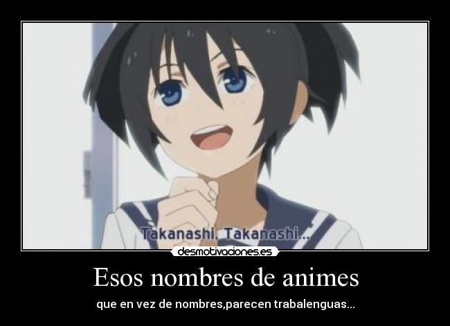 Esos nombres de animes - 