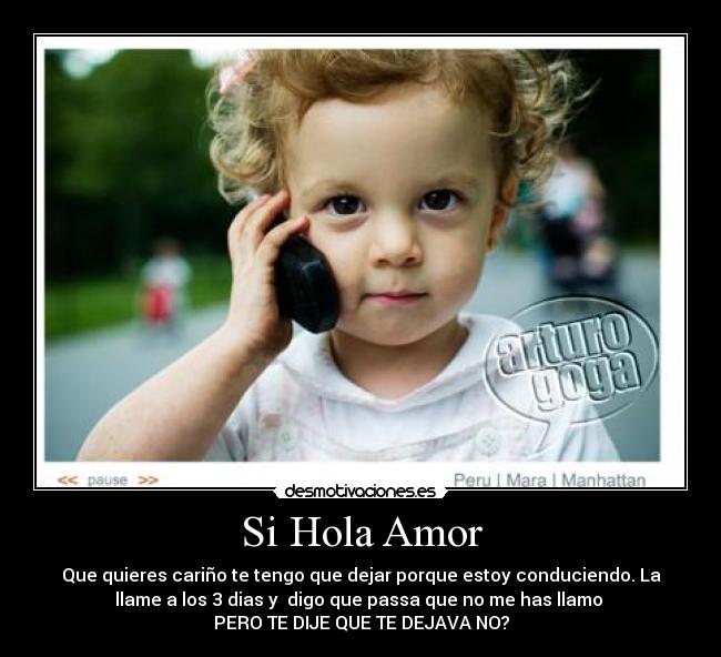 Si Hola Amor -
