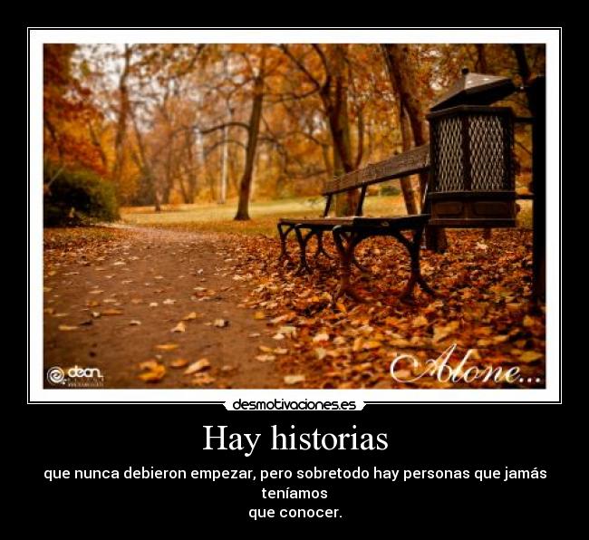 Hay historias -