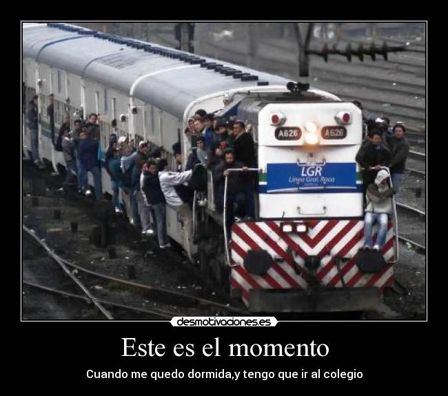 Este es el momento - Cuando me quedo dormida,y tengo que ir al colegio