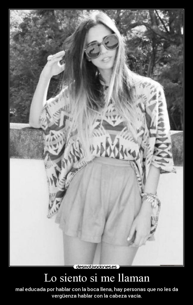 Lo siento si me llaman -