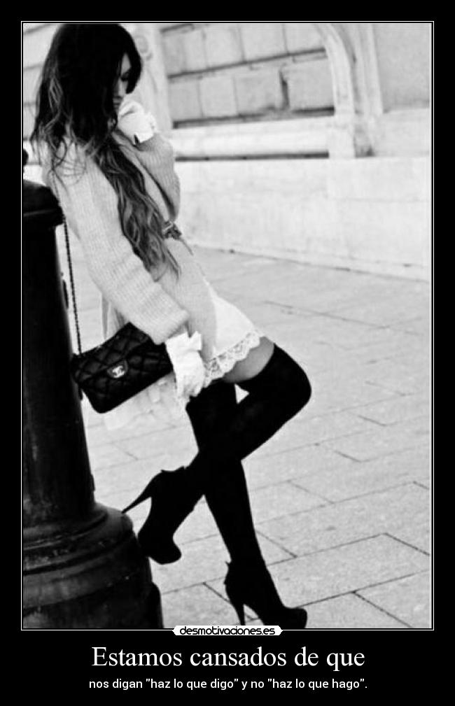 Estamos cansados de que - 
