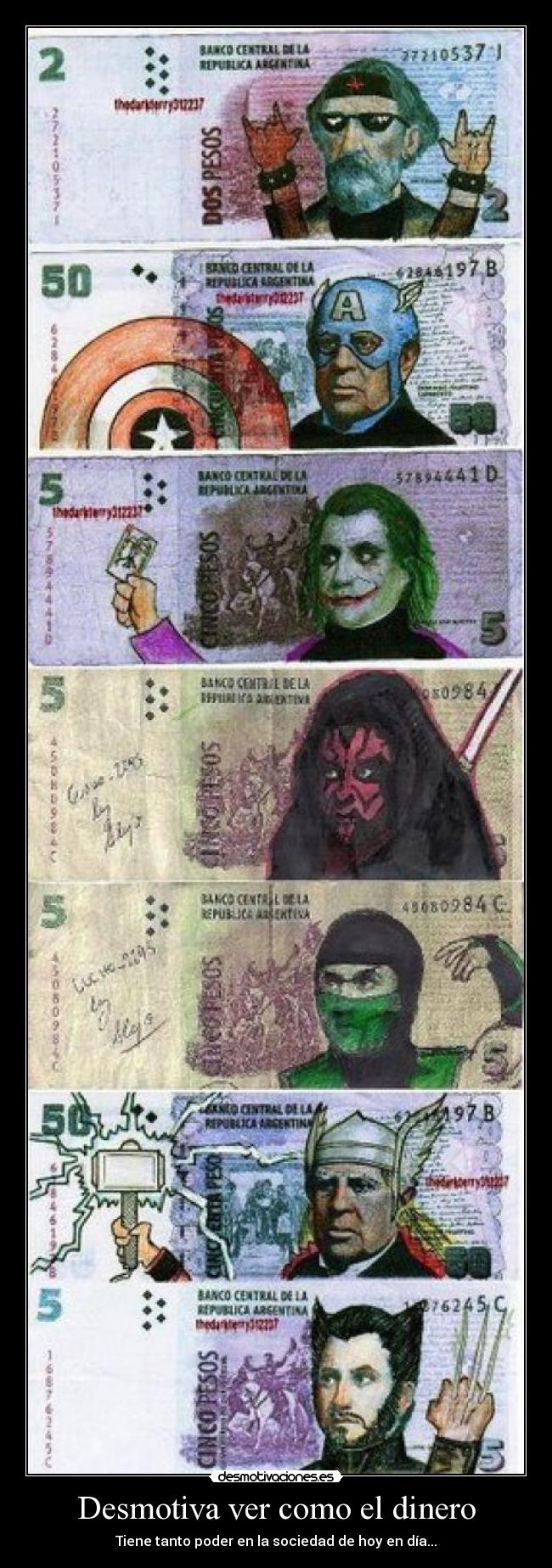 Desmotiva ver como el dinero - Tiene tanto poder en la sociedad de hoy en día...