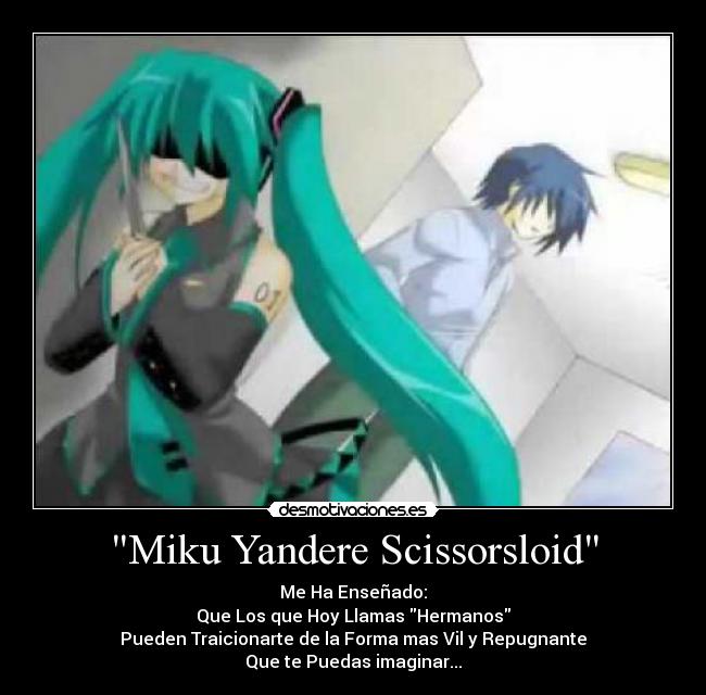 Miku Yandere Scissorsloid -