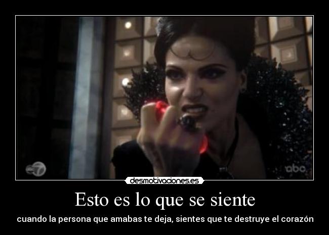 Esto es lo que se siente - cuando la persona que amabas te deja, sientes que te destruye el corazón