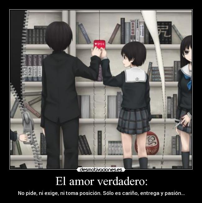 El amor verdadero: -
