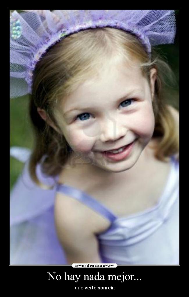 No hay nada mejor... -