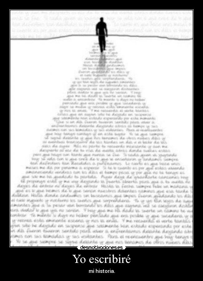 Yo escribiré - mi historia.