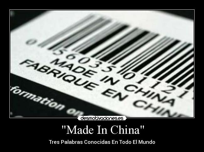 Made In China -