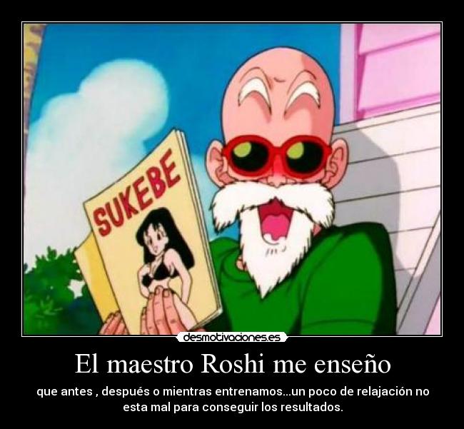 El maestro Roshi me enseño - 