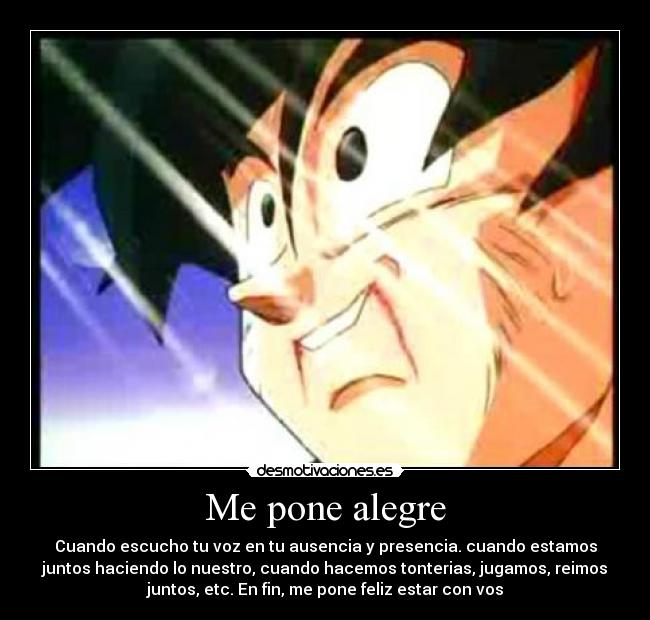 Me pone alegre -