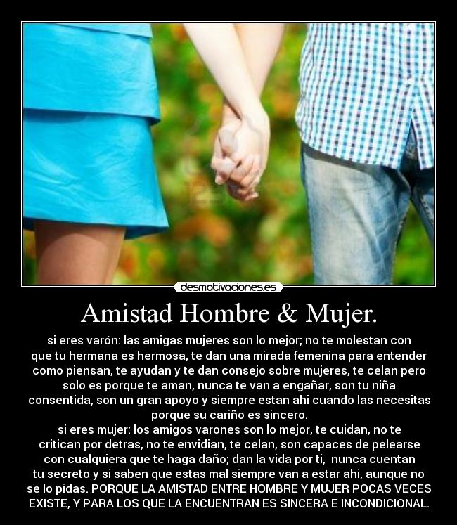 carteles amistad mujer amistad entre hombre mujer desmotivaciones