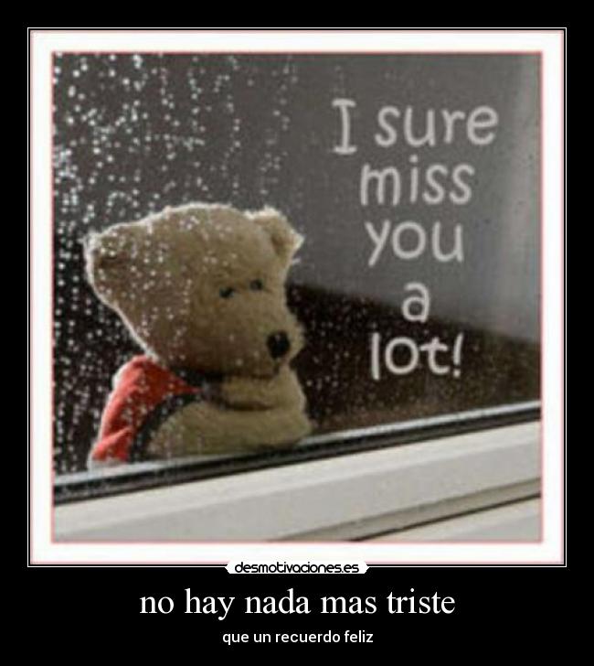 no hay nada mas triste - 