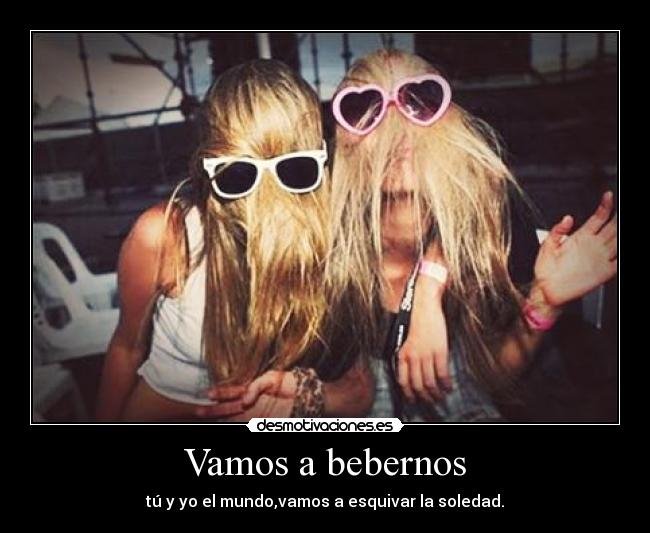 Vamos a bebernos - 