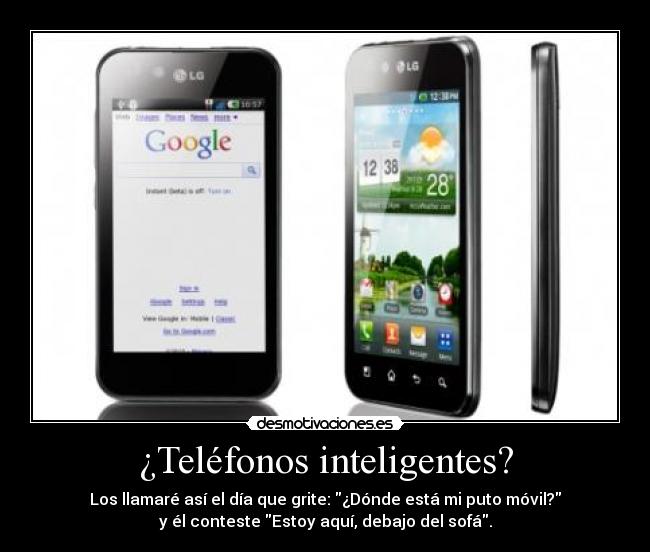 ¿Teléfonos inteligentes? -
