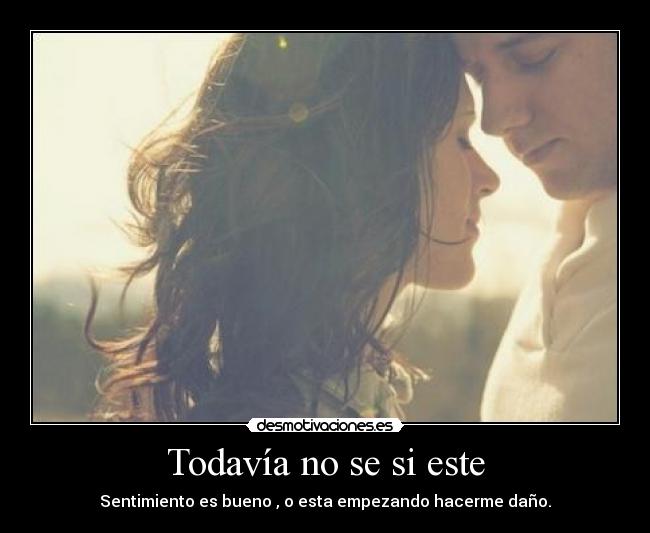 Todavía no se si este -