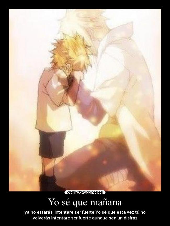 Yo sé que mañana -