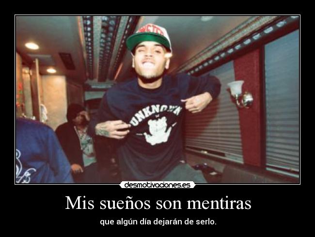 Mis sueños son mentiras - 