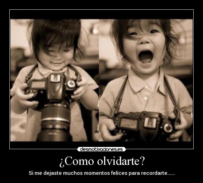 ¿Como olvidarte? - 
