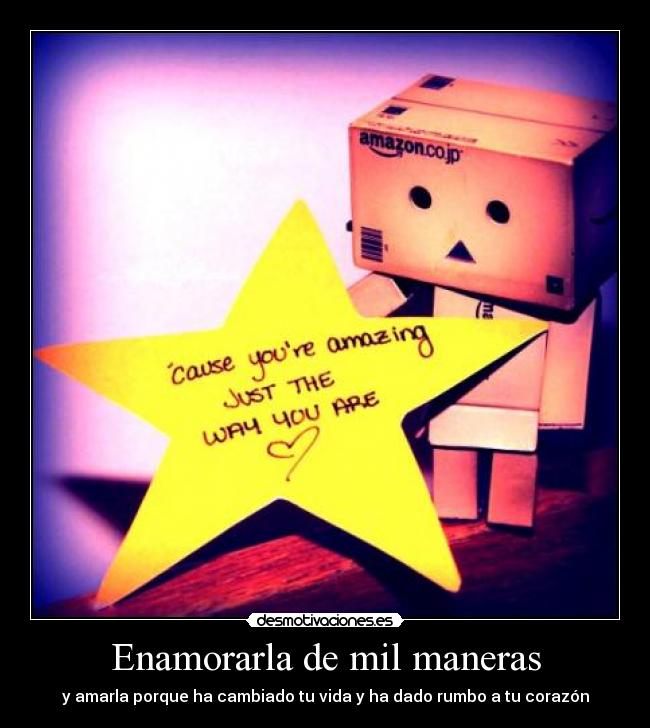 Enamorarla de mil maneras -