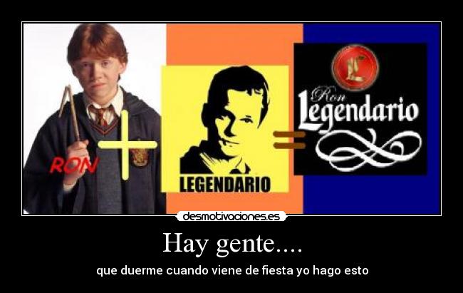 Hay gente.... - que duerme cuando viene de fiesta yo hago esto