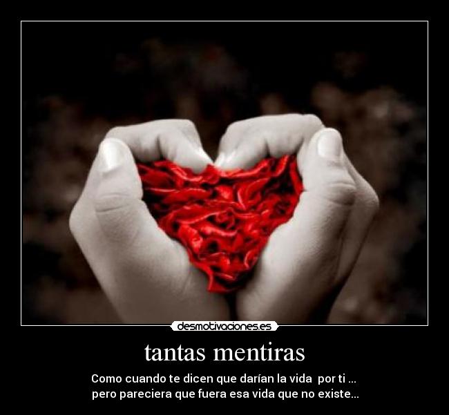 tantas mentiras -