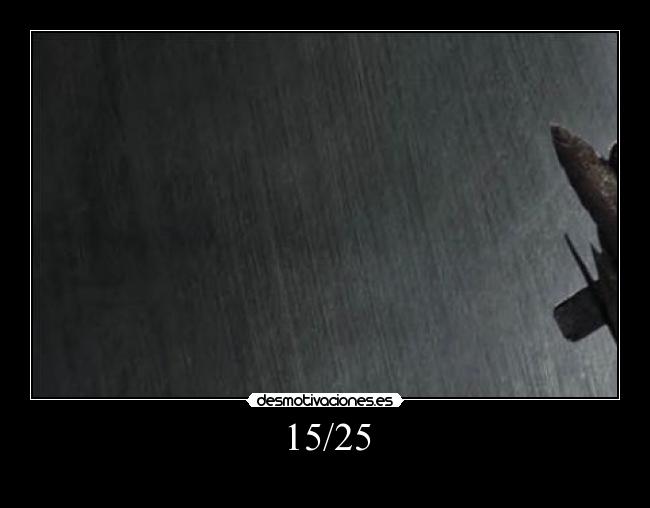 15/25 - 