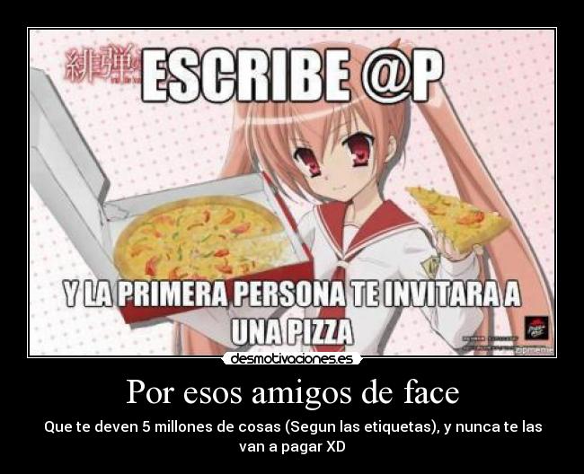 Por esos amigos de face -