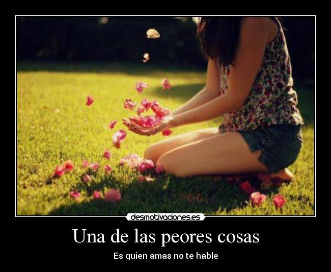 Una de las peores cosas -