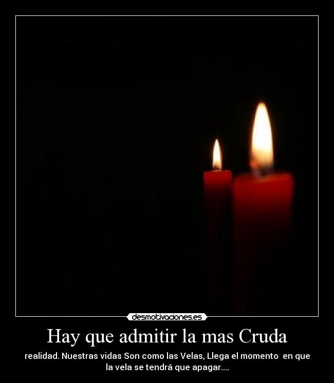 Hay que admitir la mas Cruda - 