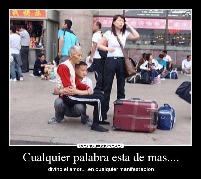 Cualquier palabra esta de mas.... - divino el amor..♥..en cualquier manifestacion