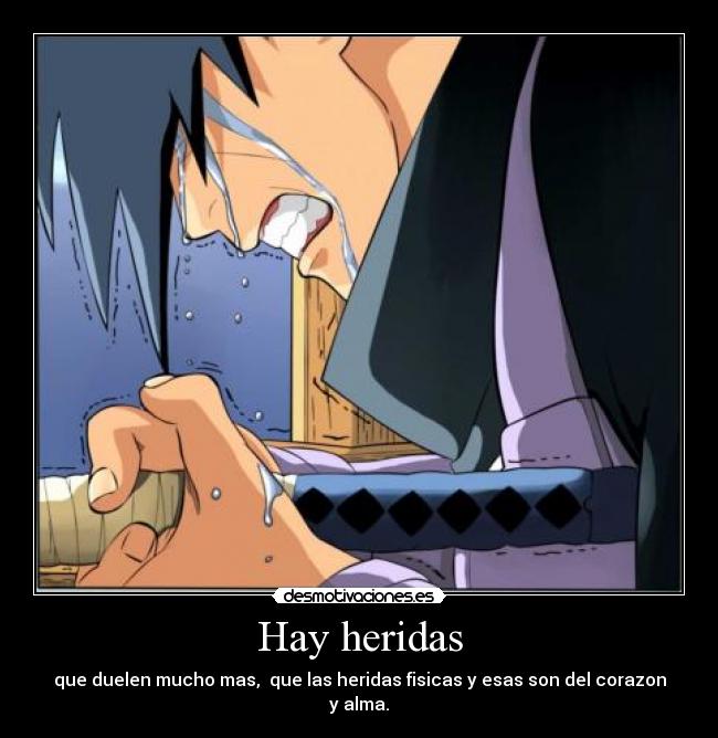 Hay heridas -