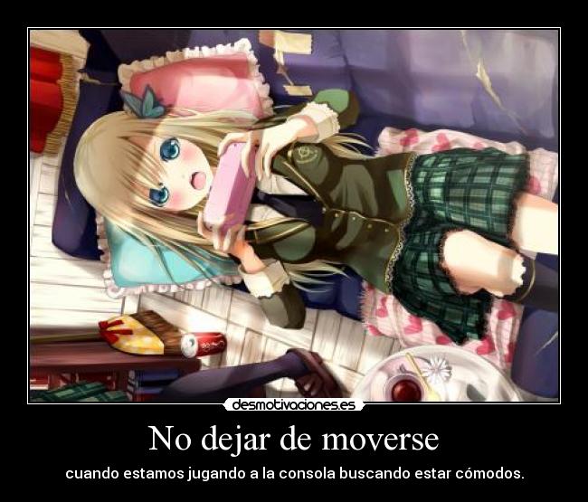 No dejar de moverse -