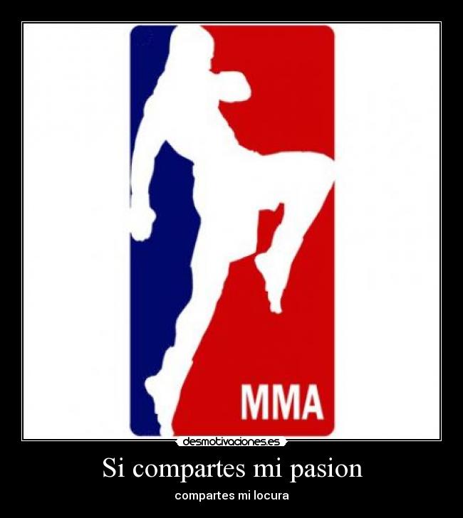 Si compartes mi pasion - compartes mi locura