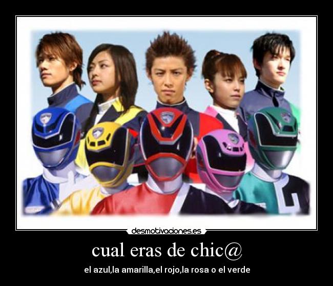 cual eras de chic@ - 