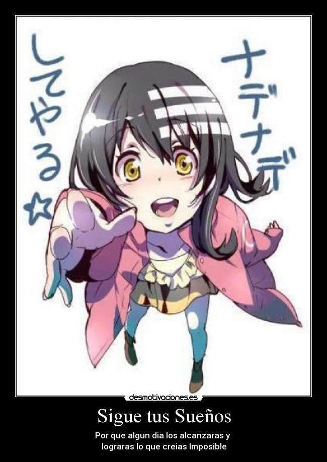 Sigue tus Sueños - Por que algun dia los alcanzaras y 
lograras lo que creias Imposible