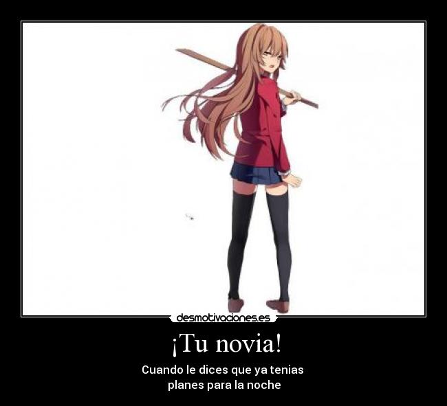 ¡Tu novia! - 