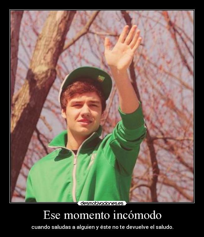 Ese momento incómodo -