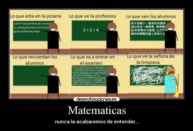 Matematicas - nunca la acabaremos de entender...