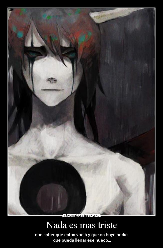 Nada es mas triste -
