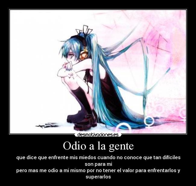 Odio a la gente -