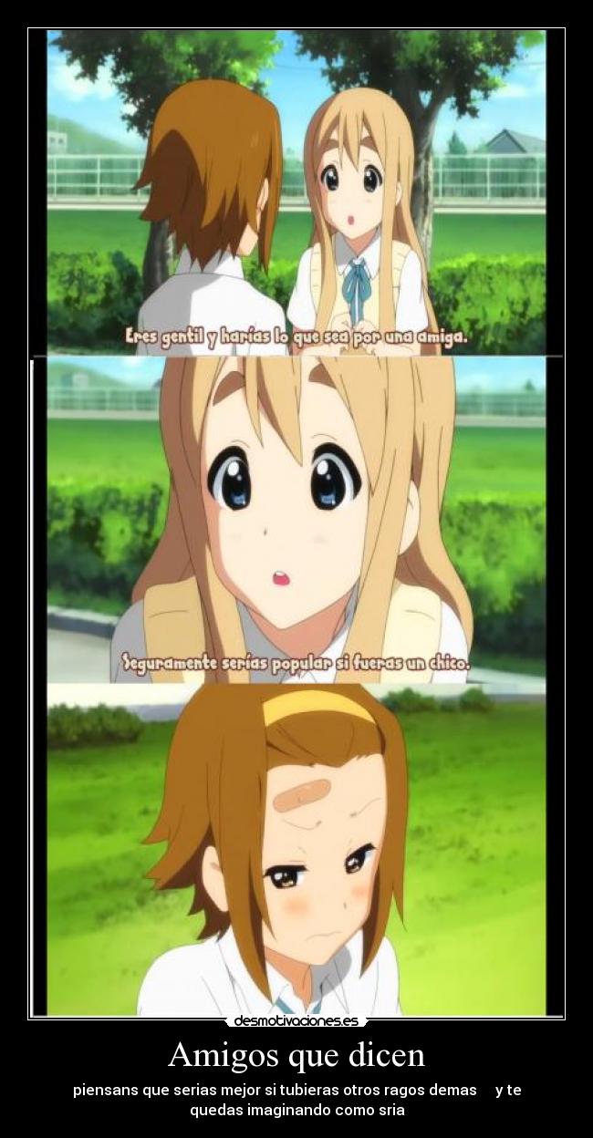 Amigos que dicen -