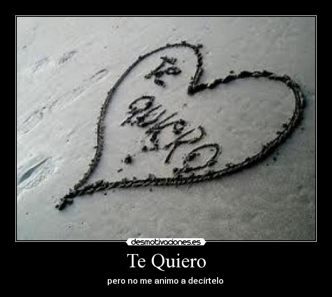 Te Quiero - 