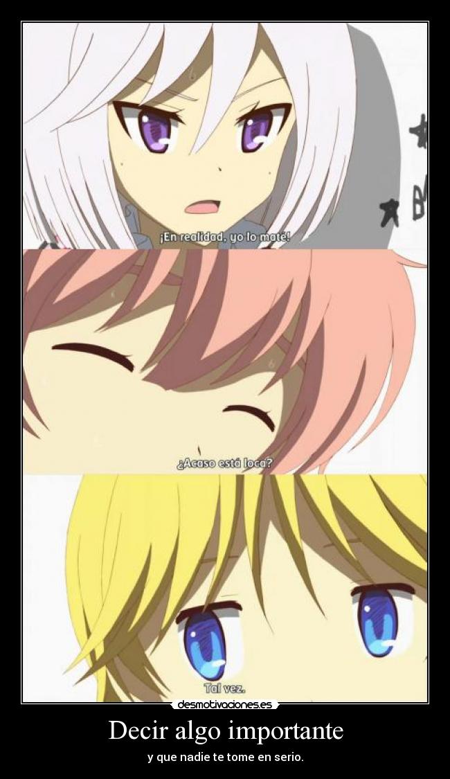 Decir algo importante -