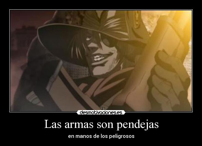 carteles pipo bernadotte hellsing desmotivaciones