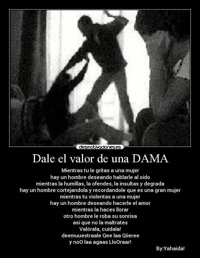 Dale el valor de una DAMA -