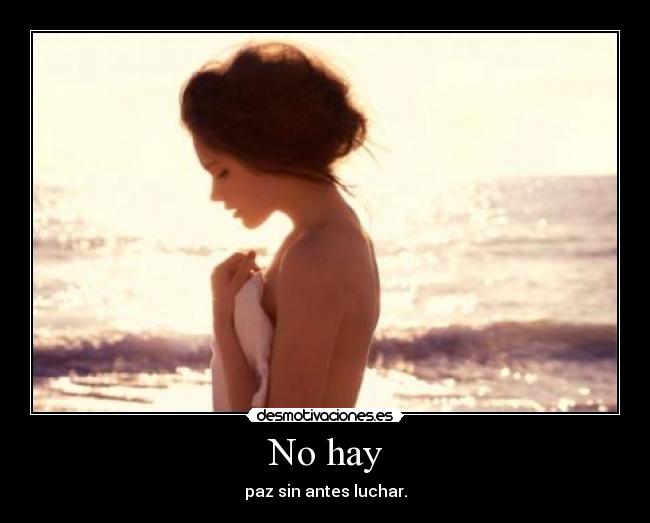 No hay -